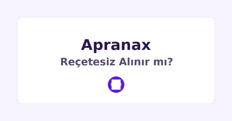 Apranax Reçetesiz Alınır mı