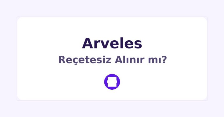 Arveles Reçetesiz Alınır mı