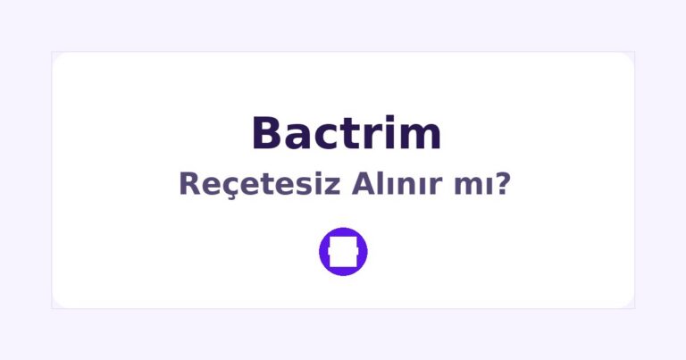 Bactrim Reçetesiz Alınır mı