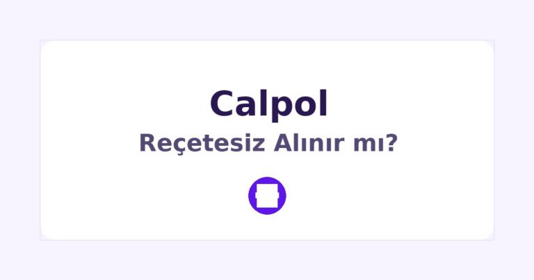 Calpol Reçetesiz Alınır mı