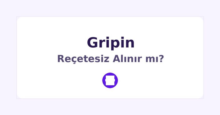 Gripin Reçetesiz Alınır mı