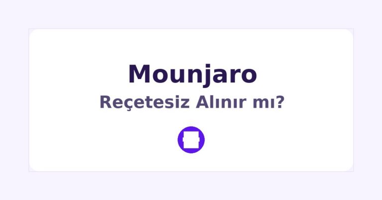 Mounjaro Reçetesiz Alınır mı