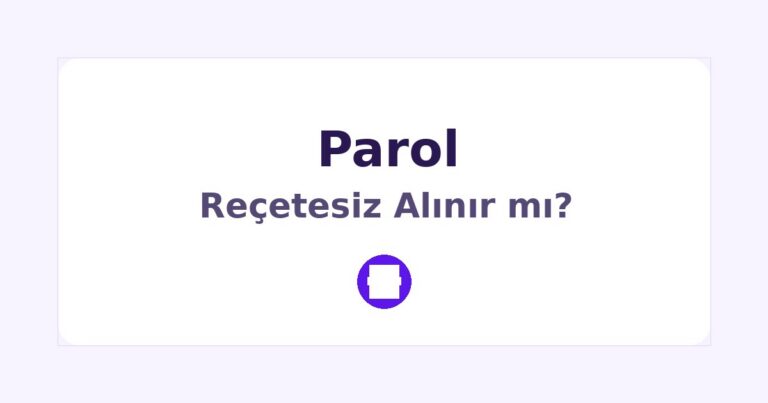 Parol Reçetesiz Alınır mı