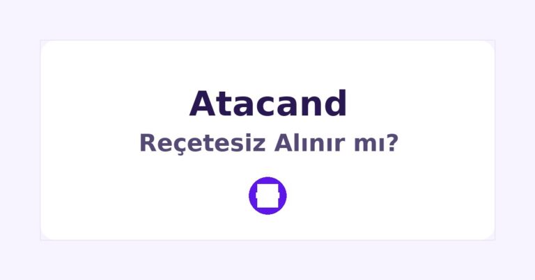 Atacand Reçetesiz Alınır mı