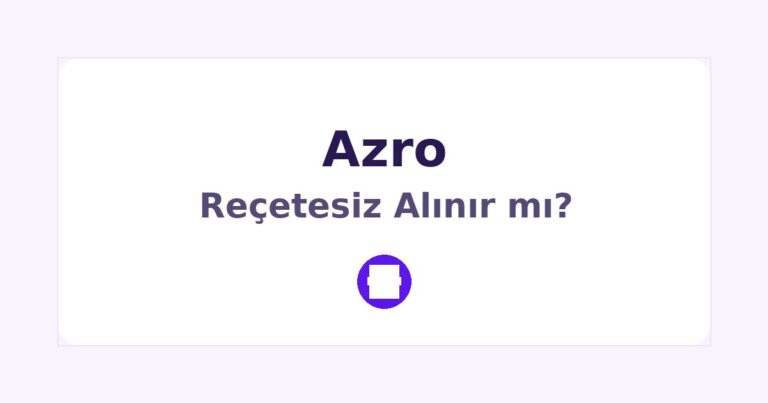 Azro Reçetesiz Alınır mı