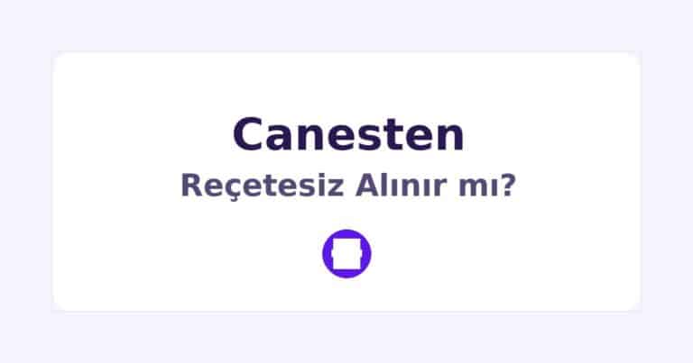 Canesten Reçetesiz Alınır mı