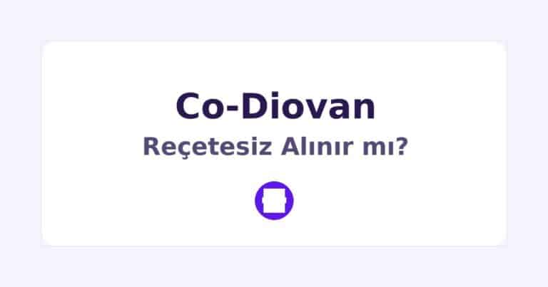 Co-Diovan Reçetesiz Alınır mı