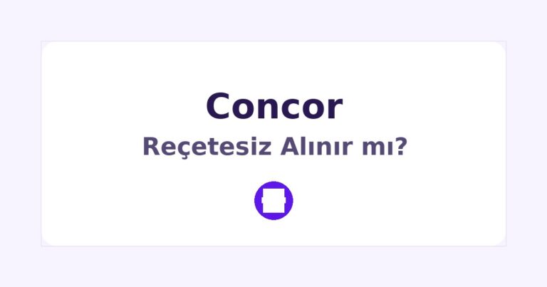 Concor Reçetesiz Alınır mı