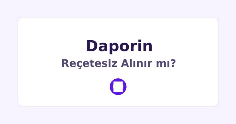 Daporin Reçetesiz Alınır mı