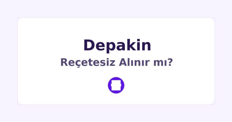 Depakin Reçetesiz Alınır mı