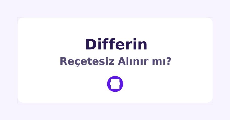 Differin Reçetesiz Alınır mı