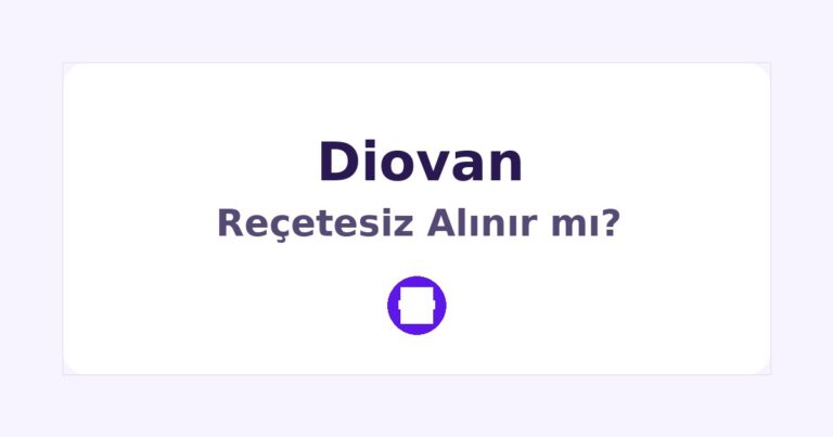 Diovan Reçetesiz Alınır mı