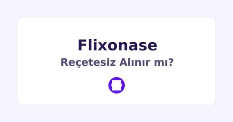 Flixonase Reçetesiz Alınır mı