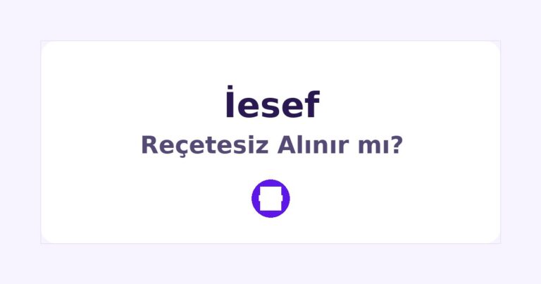 İesef Reçetesiz Alınır mı