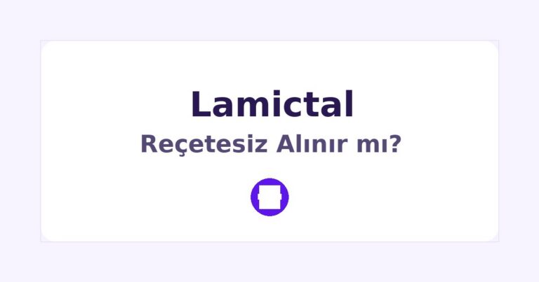 Lamictal Reçetesiz Alınır mı