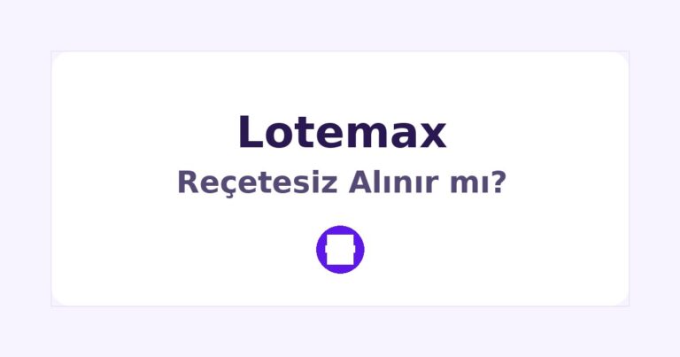 Lotemax Reçetesiz Alınır mı