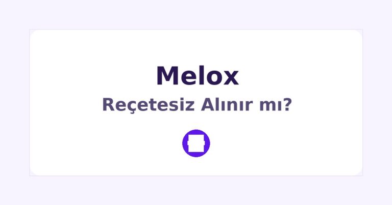 Melox Reçetesiz Alınır mı