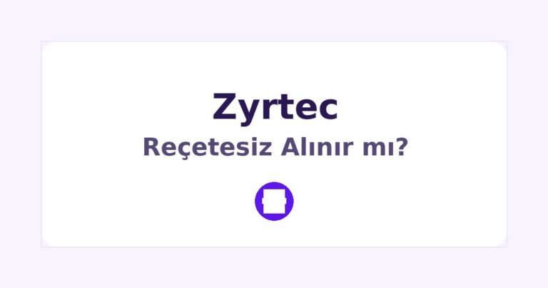 Zyrtec Reçetesiz Alınır mı